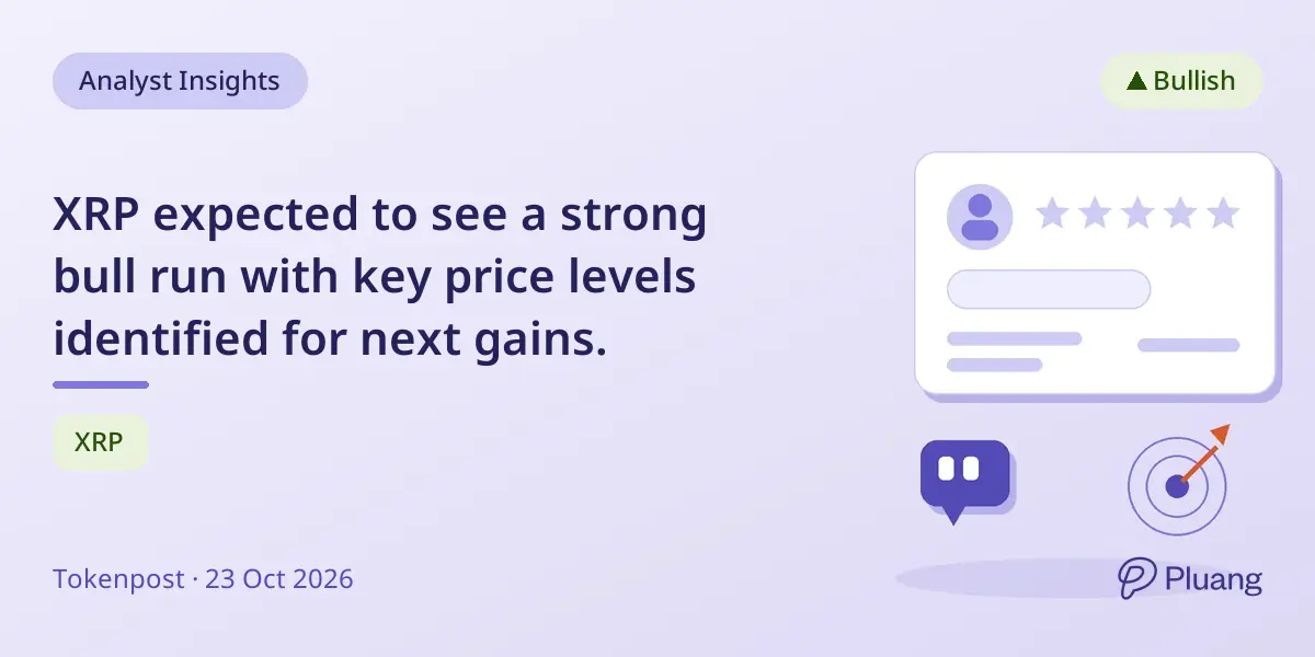 XRP expected to see a strong bull run with key price levels identified for next gains.