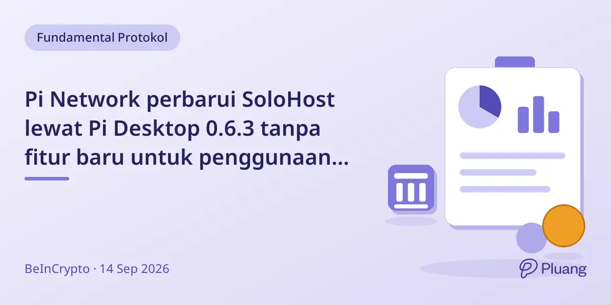 Pi Network perbarui SoloHost lewat Pi Desktop 0.6.3 tanpa fitur baru untuk penggunaan PI.
