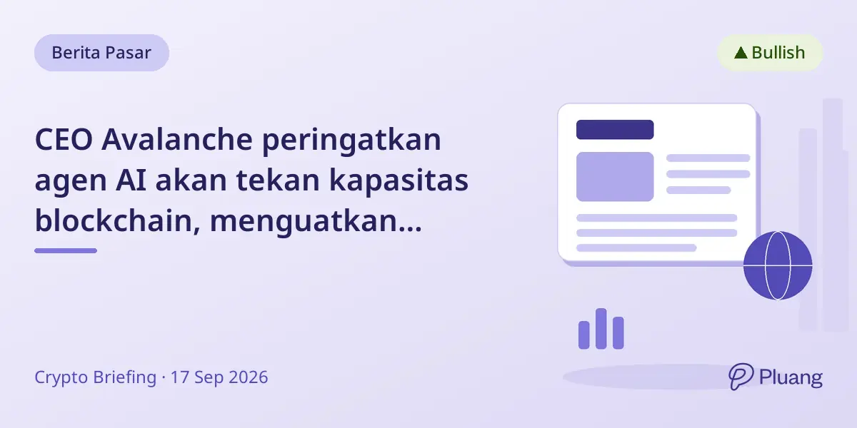 CEO Avalanche peringatkan agen AI akan tekan kapasitas blockchain, menguatkan keunggulan subnet Avalanche atas Ethereum dan Solana.
