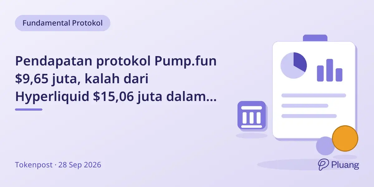 Pendapatan protokol Pump.fun $9,65 juta, kalah dari Hyperliquid $15,06 juta dalam 7 hari terakhir