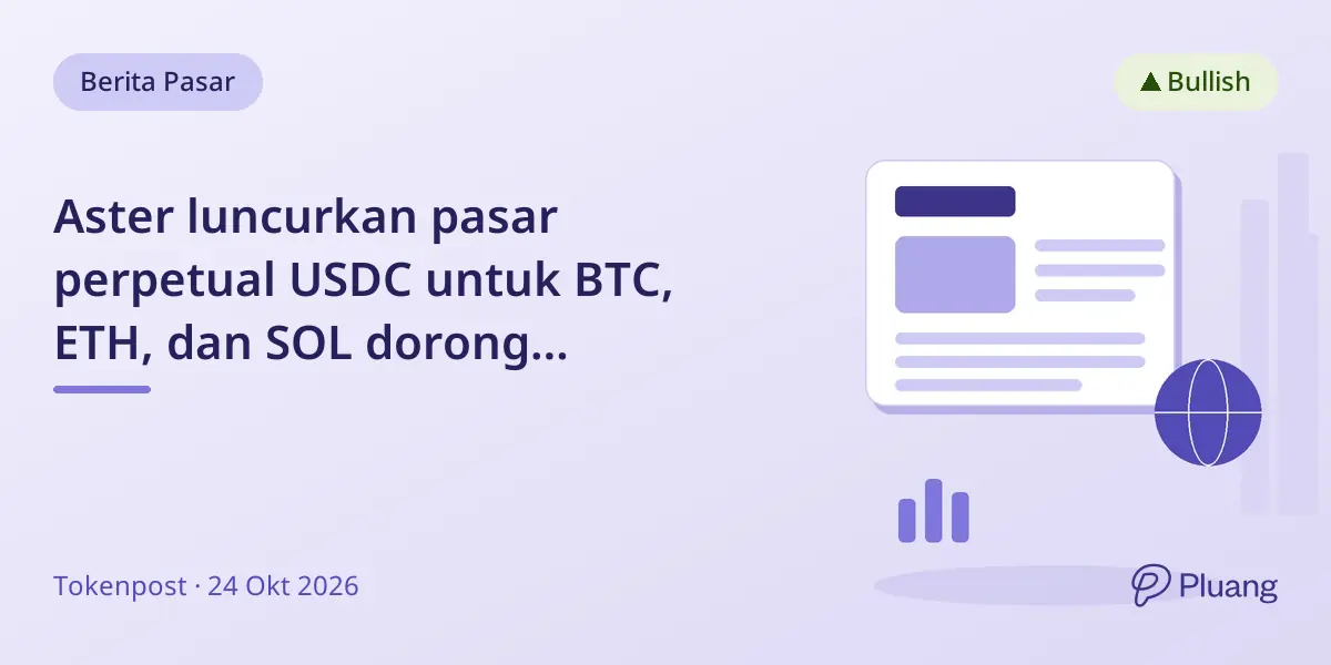 Aster luncurkan pasar perpetual USDC untuk BTC, ETH, dan SOL dorong penggunaan stablecoin