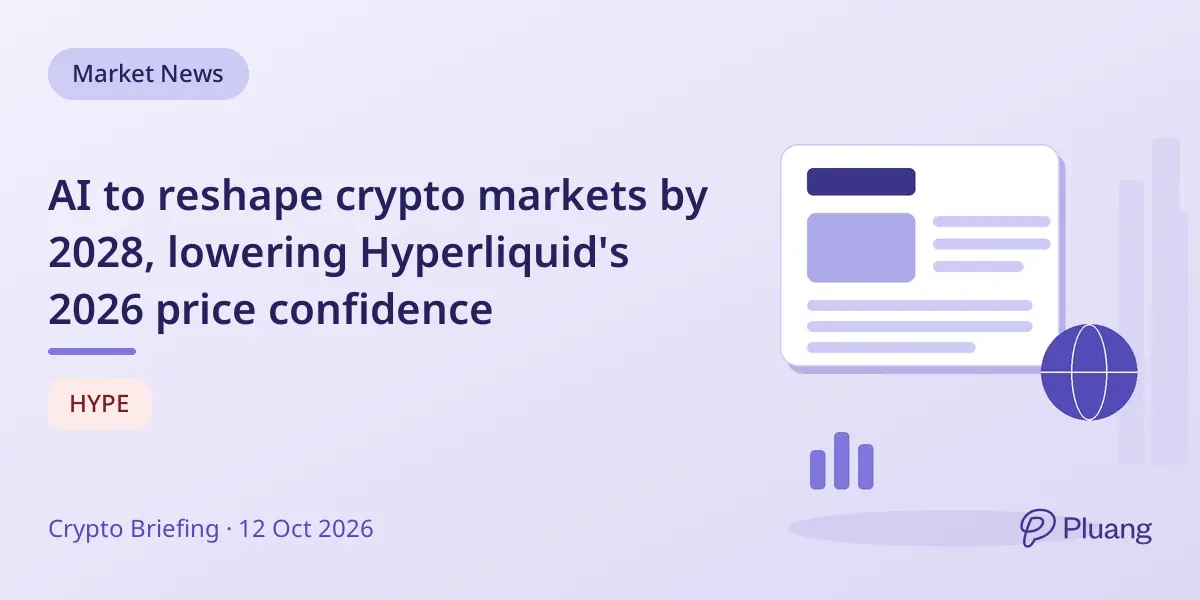 AI to reshape crypto markets by 2028, lowering Hyperliquid's 2026 price confidence