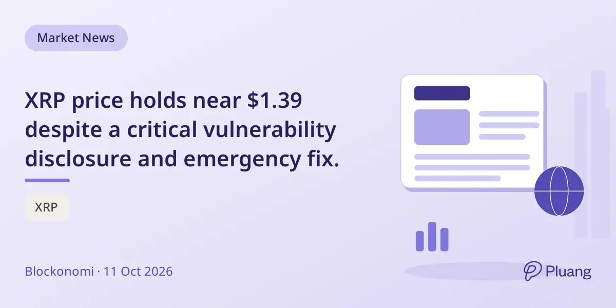 XRP price holds near $1.39 despite a critical vulnerability disclosure and emergency fix.
