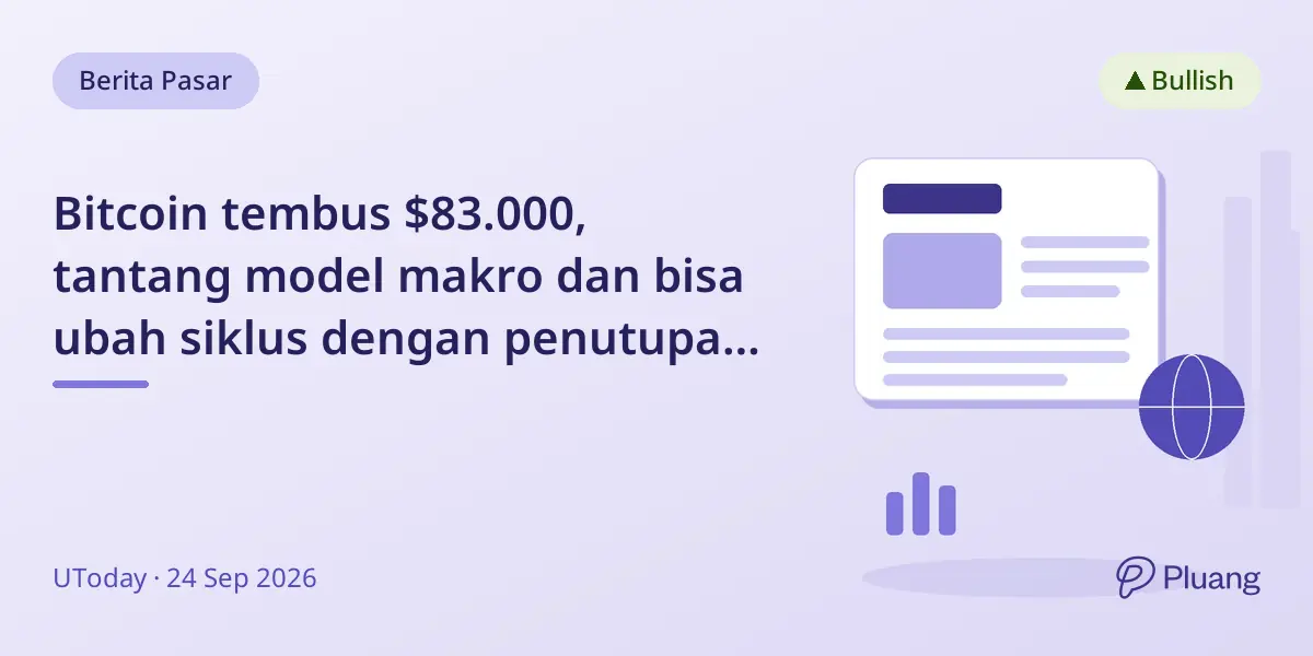 Bitcoin tembus $83.000, tantang model makro dan bisa ubah siklus dengan penutupan mingguan penting.