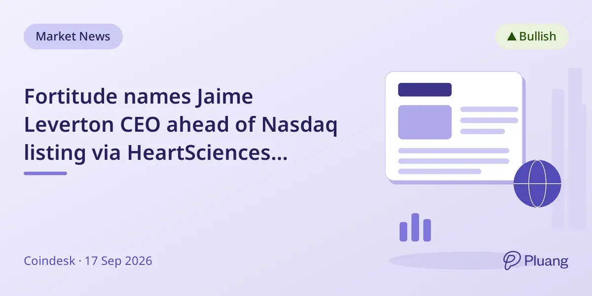 Fortitude names Jaime Leverton CEO ahead of Nasdaq listing via HeartSciences merger