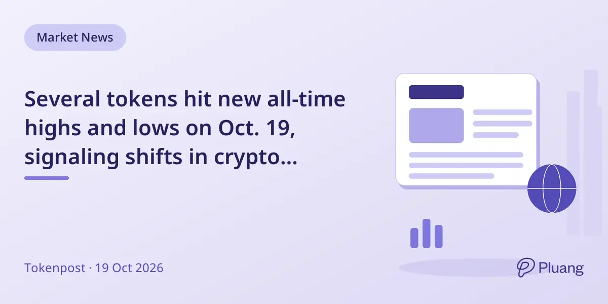 Several tokens hit new all-time highs and lows on Oct. 19, signaling shifts in crypto market momentum.