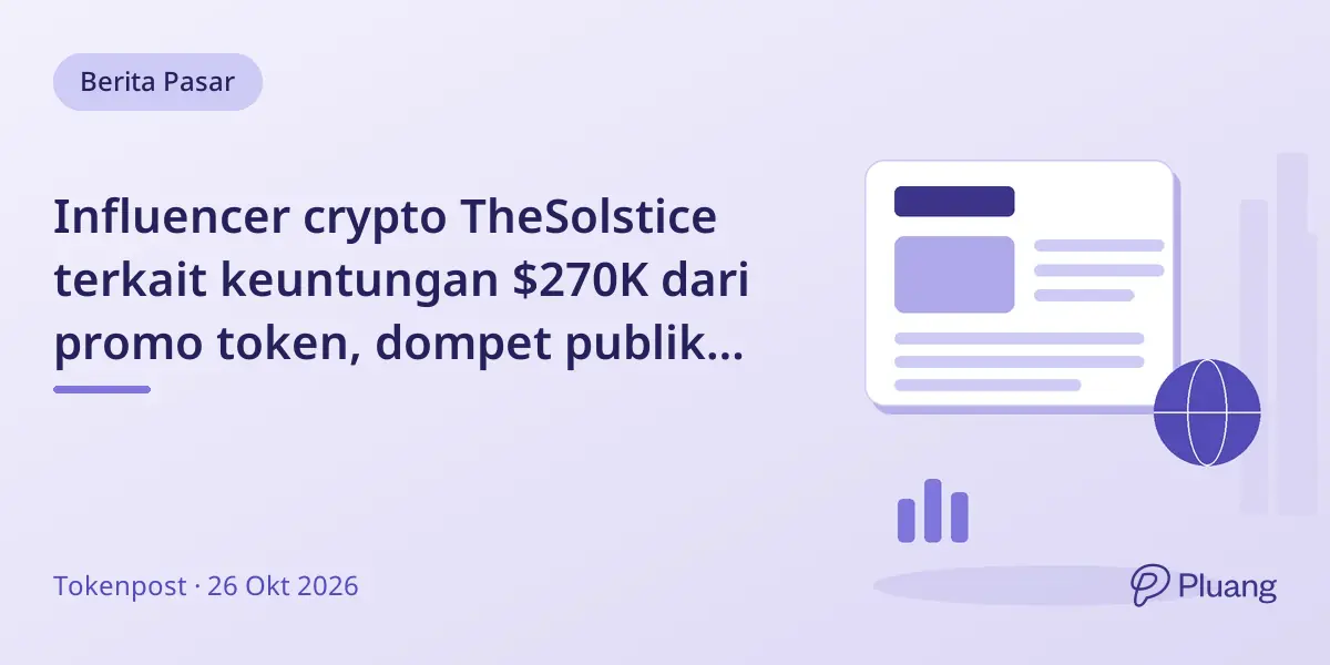 Influencer crypto TheSolstice terkait keuntungan $270K dari promo token, dompet publik rugi $70K
