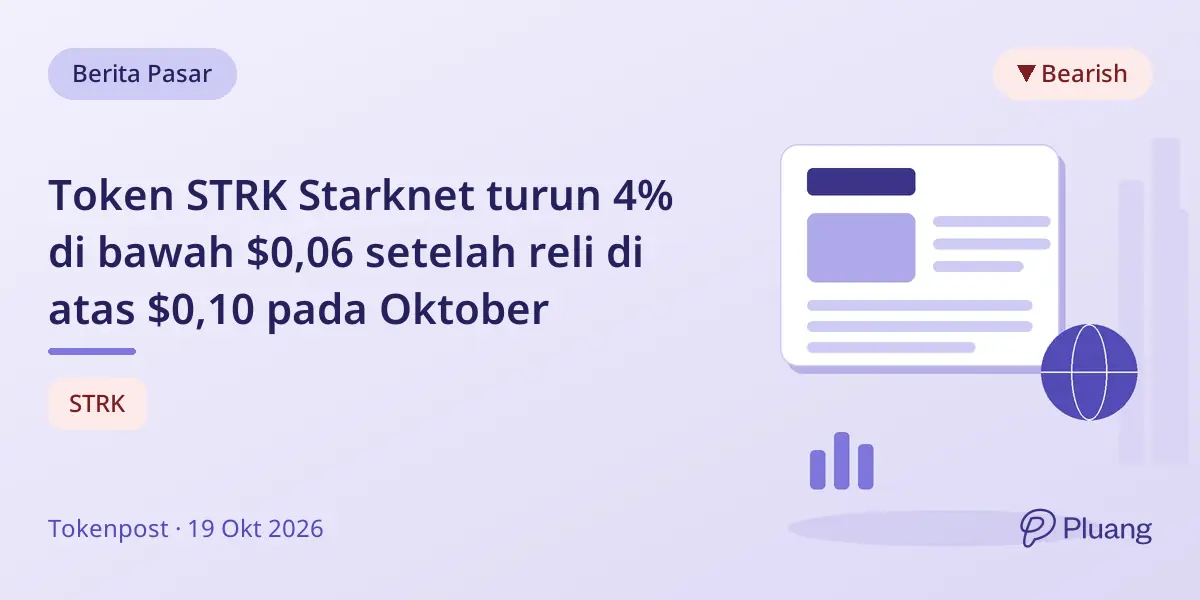 Token STRK Starknet turun 4% di bawah $0,06 setelah reli di atas $0,10 pada Oktober