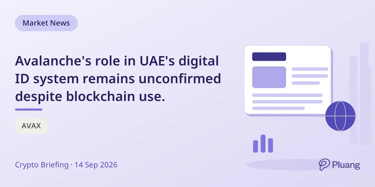 Avalanche's role in UAE's digital ID system remains unconfirmed despite blockchain use.