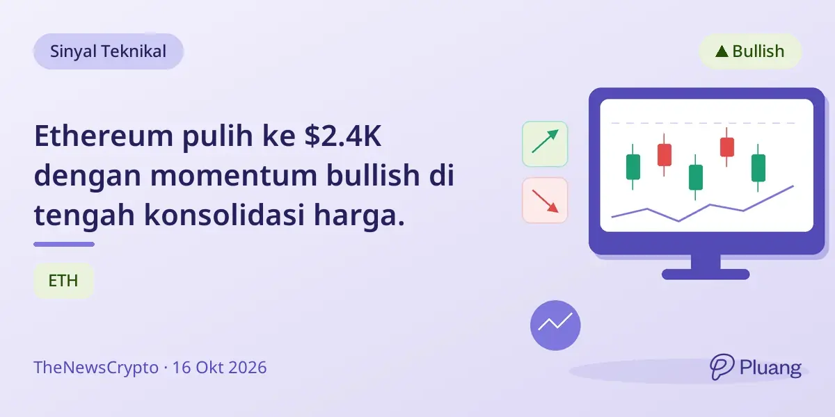 Ethereum pulih ke $2.4K dengan momentum bullish di tengah konsolidasi harga.