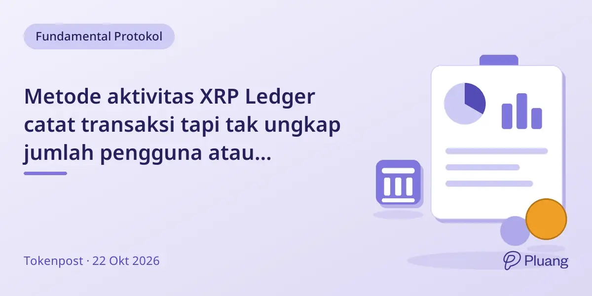 Metode aktivitas XRP Ledger catat transaksi tapi tak ungkap jumlah pengguna atau identitas individu.