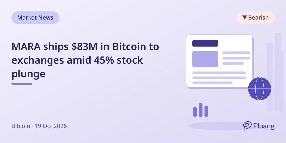 MARA ships $83M in Bitcoin to exchanges amid 45% stock plunge