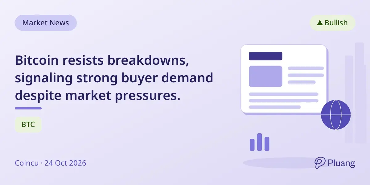 Bitcoin resists breakdowns, signaling strong buyer demand despite market pressures.