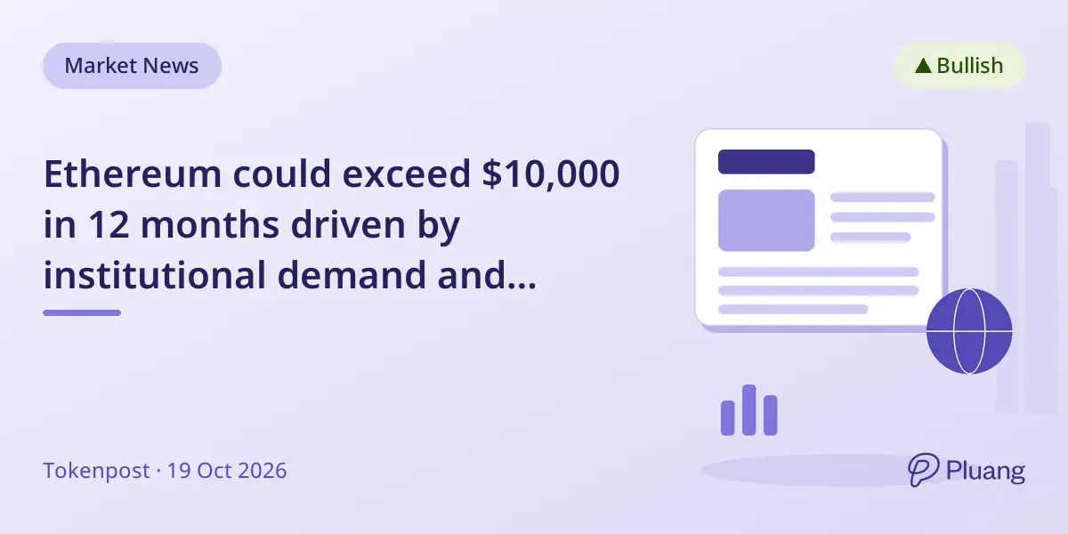 Ethereum could exceed $10,000 in 12 months driven by institutional demand and tokenization, says BitMine's Tom Lee.