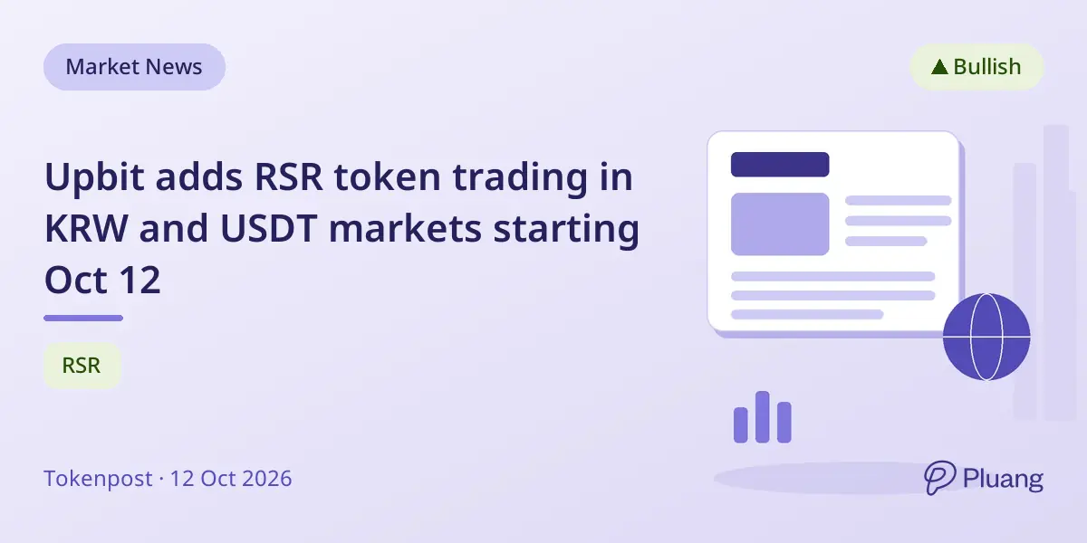 Upbit adds RSR token trading in KRW and USDT markets starting Oct 12