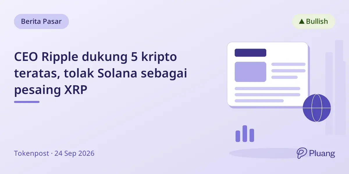 CEO Ripple dukung 5 kripto teratas, tolak Solana sebagai pesaing XRP