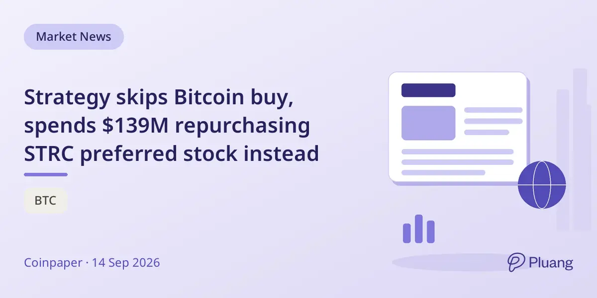 Strategy skips Bitcoin buy, spends $139M repurchasing STRC preferred stock instead