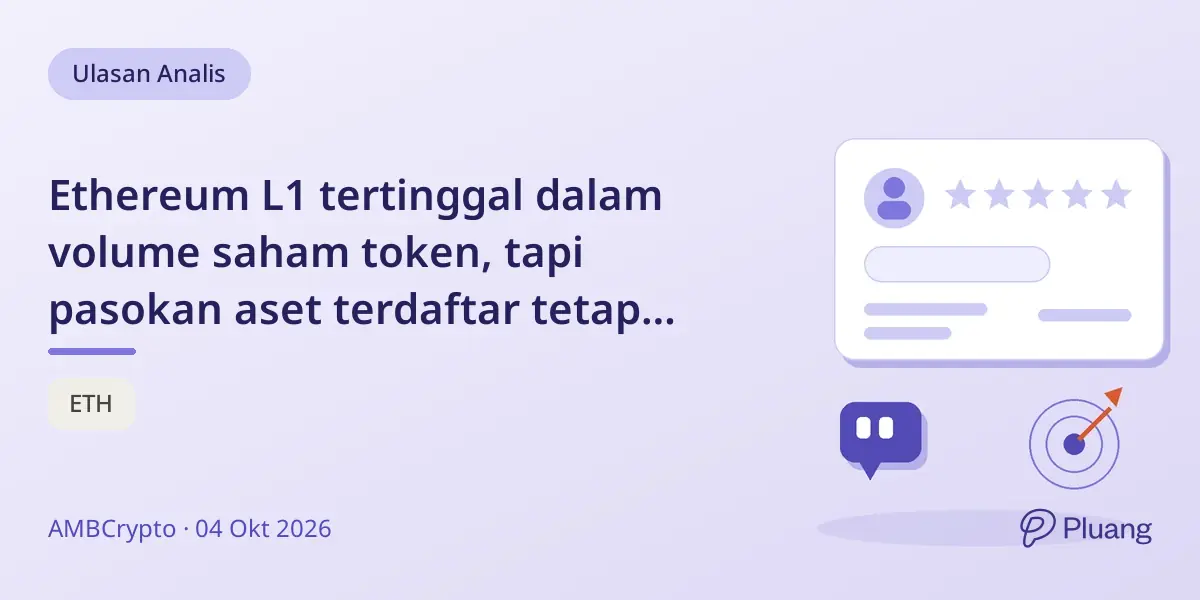 Ethereum L1 tertinggal dalam volume saham token, tapi pasokan aset terdaftar tetap utama, kata Ethereum Institutional.