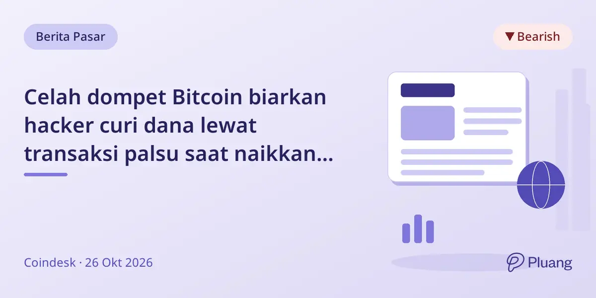 Celah dompet Bitcoin biarkan hacker curi dana lewat transaksi palsu saat naikkan biaya