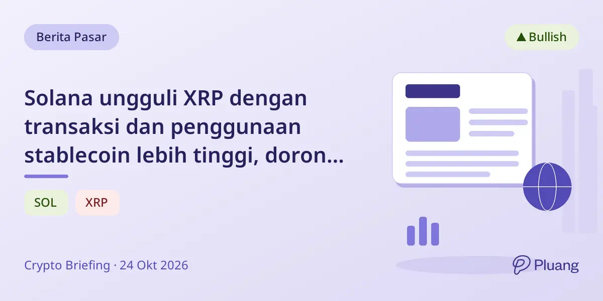 Solana ungguli XRP dengan transaksi dan penggunaan stablecoin lebih tinggi, dorong optimisme harga.