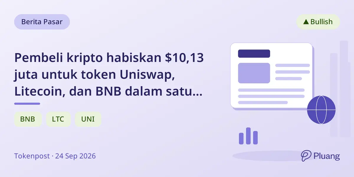 Pembeli kripto habiskan $10,13 juta untuk token Uniswap, Litecoin, dan BNB dalam satu jam