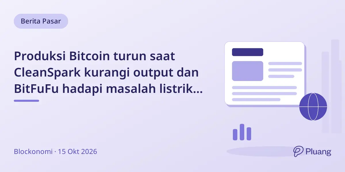 Produksi Bitcoin turun saat CleanSpark kurangi output dan BitFuFu hadapi masalah listrik di Ethiopia