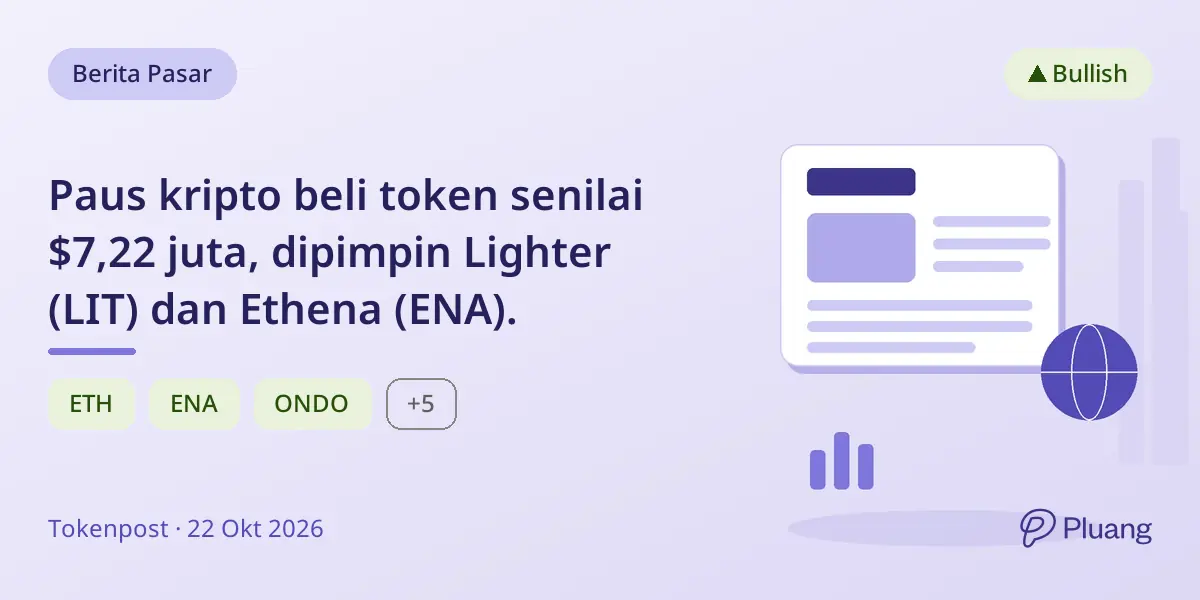 Paus kripto beli token senilai $7,22 juta, dipimpin Lighter (LIT) dan Ethena (ENA).