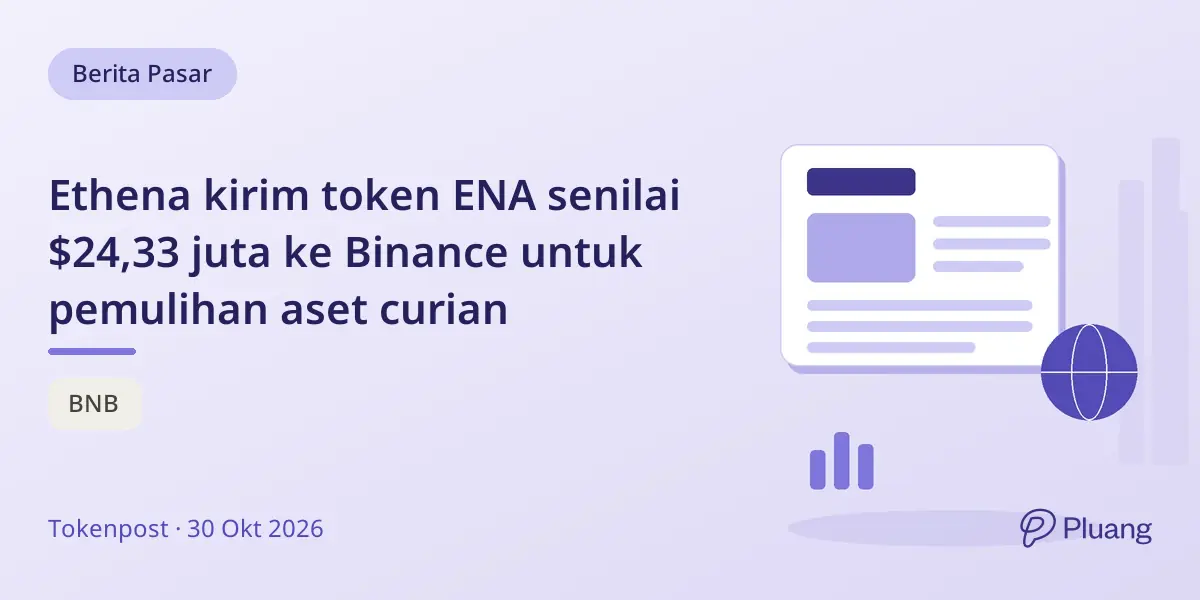 Ethena kirim token ENA senilai $24,33 juta ke Binance untuk pemulihan aset curian
