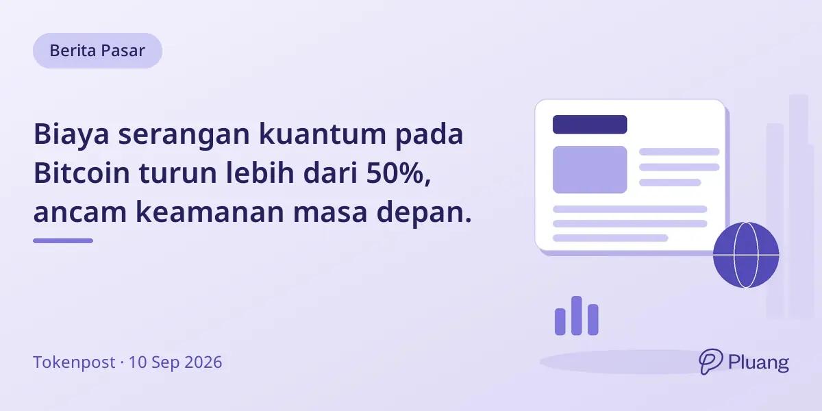 Biaya serangan kuantum pada Bitcoin turun lebih dari 50%, ancam keamanan masa depan.