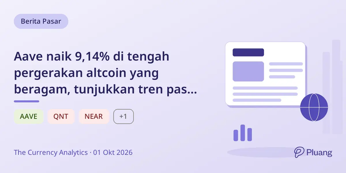 Aave naik 9,14% di tengah pergerakan altcoin yang beragam, tunjukkan tren pasar kripto yang volatil