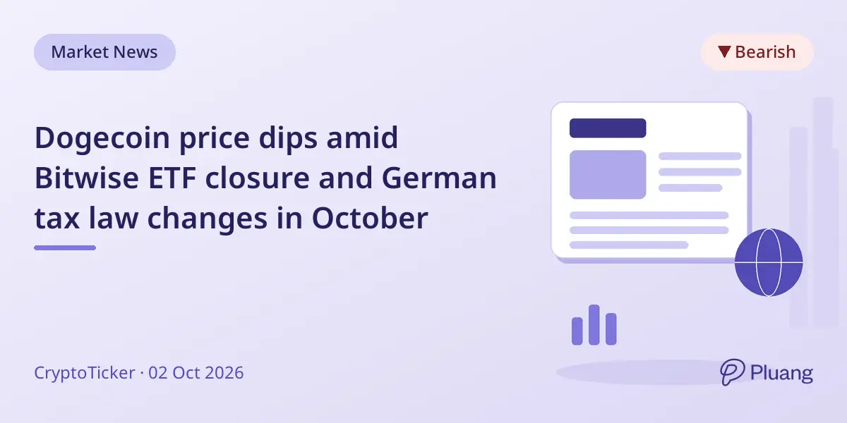 Dogecoin price dips amid Bitwise ETF closure and German tax law changes in October