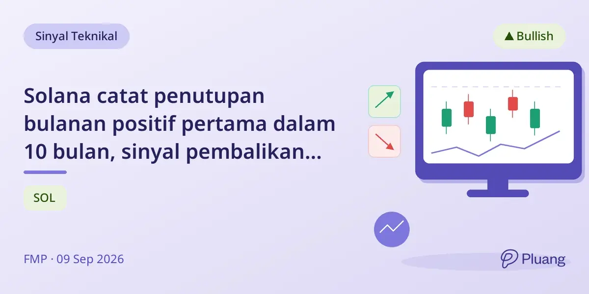 Solana catat penutupan bulanan positif pertama dalam 10 bulan, sinyal pembalikan bullish potensial.