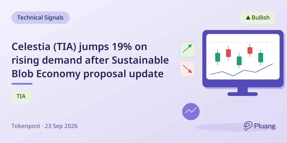 Celestia (TIA) jumps 19% on rising demand after Sustainable Blob Economy proposal update