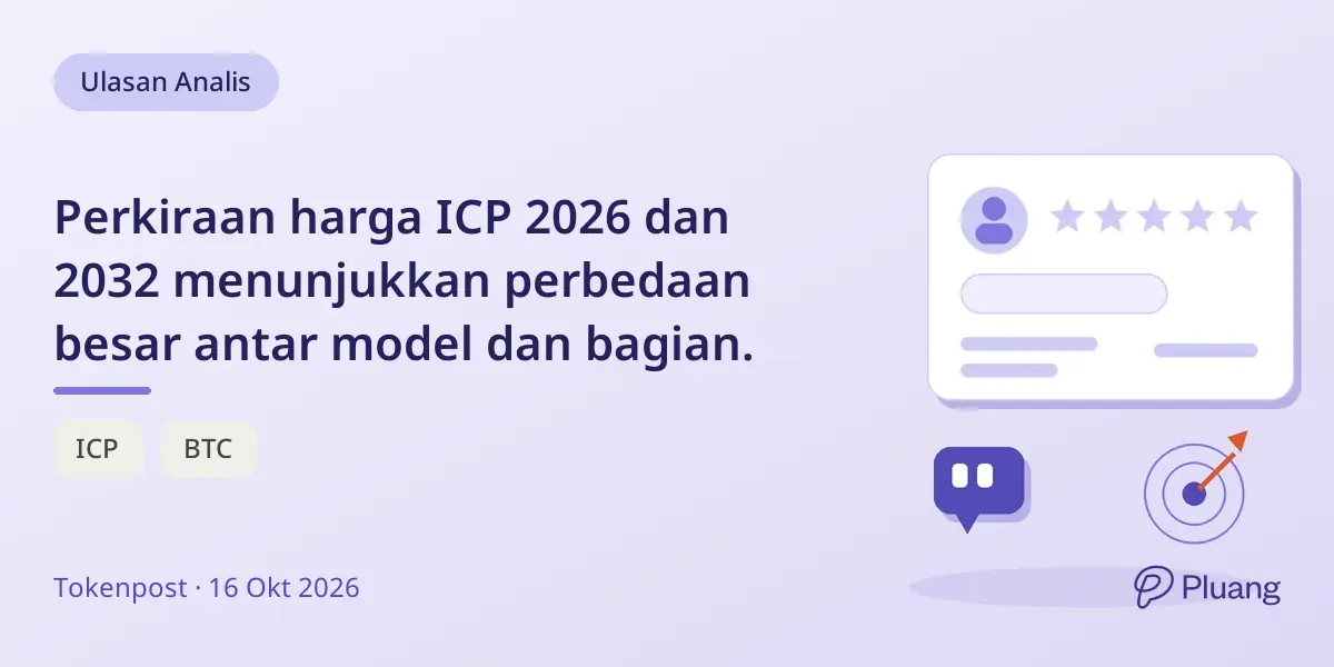 Perkiraan harga ICP 2026 dan 2032 menunjukkan perbedaan besar antar model dan bagian.