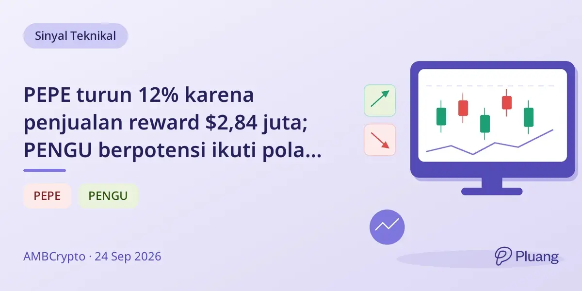 PEPE turun 12% karena penjualan reward $2,84 juta; PENGU berpotensi ikuti pola rally PEPE.