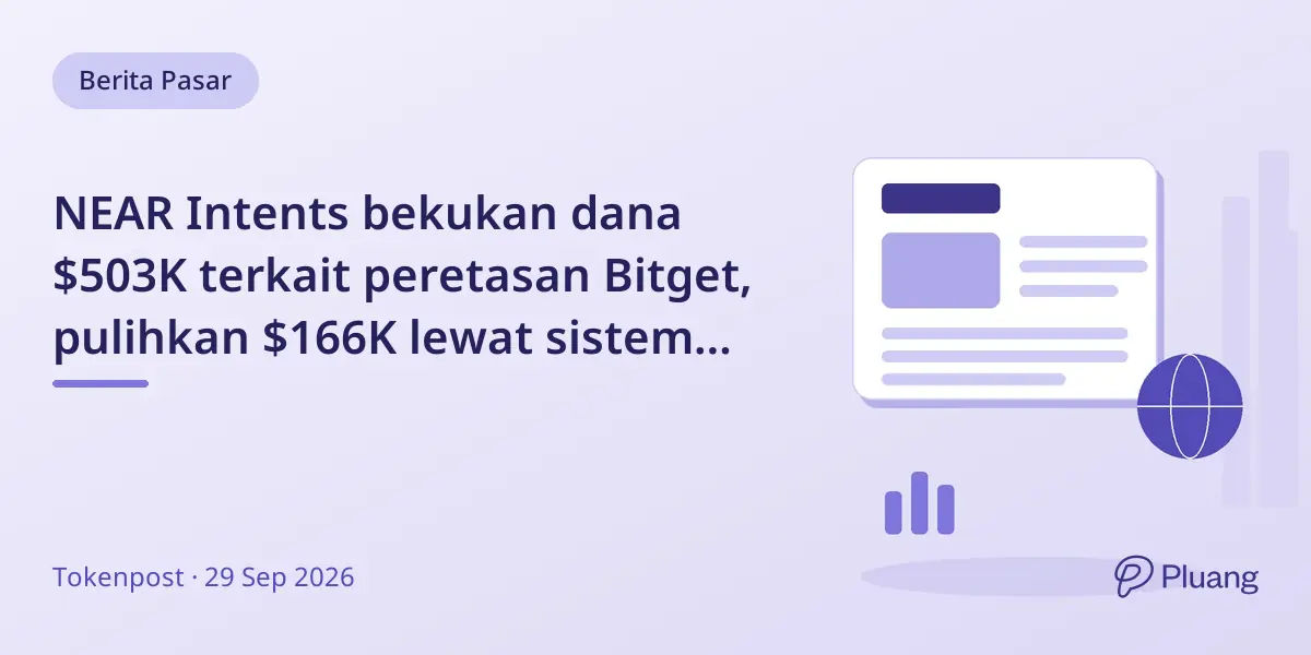 NEAR Intents bekukan dana $503K terkait peretasan Bitget, pulihkan $166K lewat sistem swap.