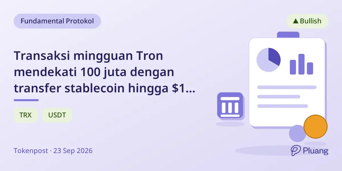 Transaksi mingguan Tron mendekati 100 juta dengan transfer stablecoin hingga $190 miliar, perkuat peran pembayaran digital