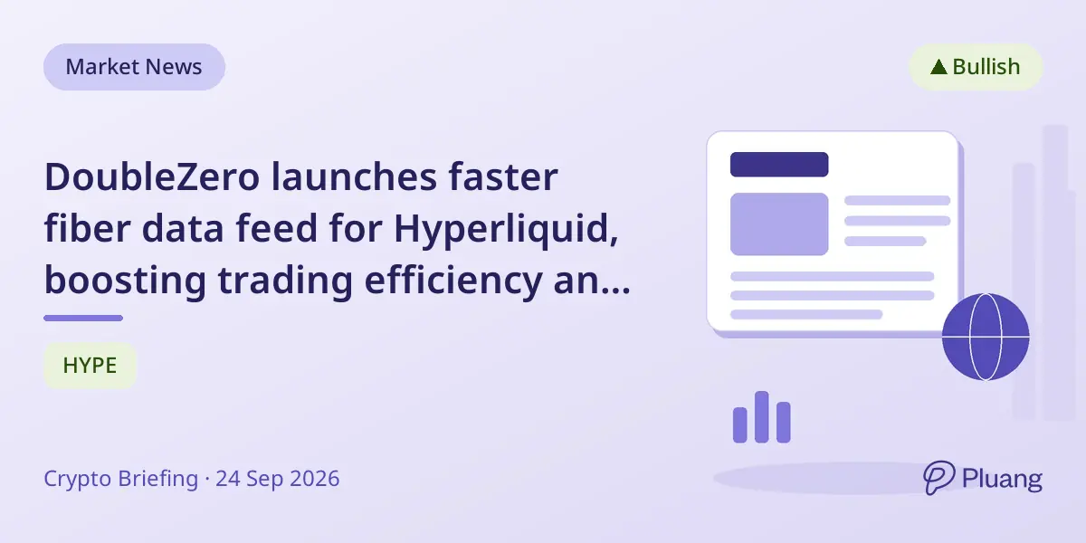 DoubleZero launches faster fiber data feed for Hyperliquid, boosting trading efficiency and market growth potential.