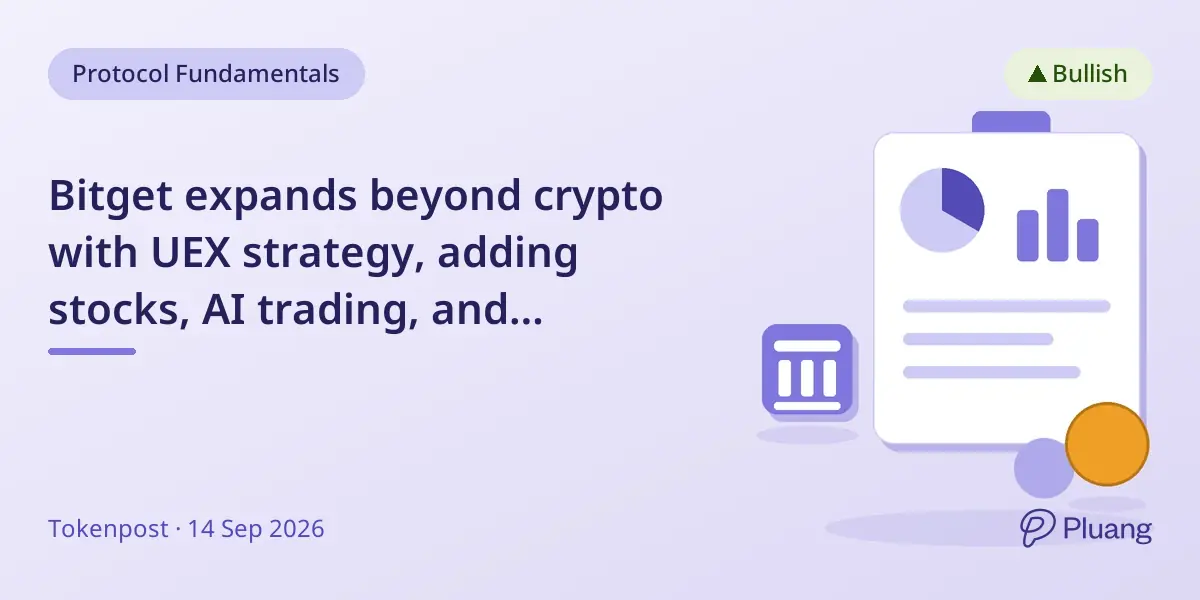 Bitget expands beyond crypto with UEX strategy, adding stocks, AI trading, and institutional growth.