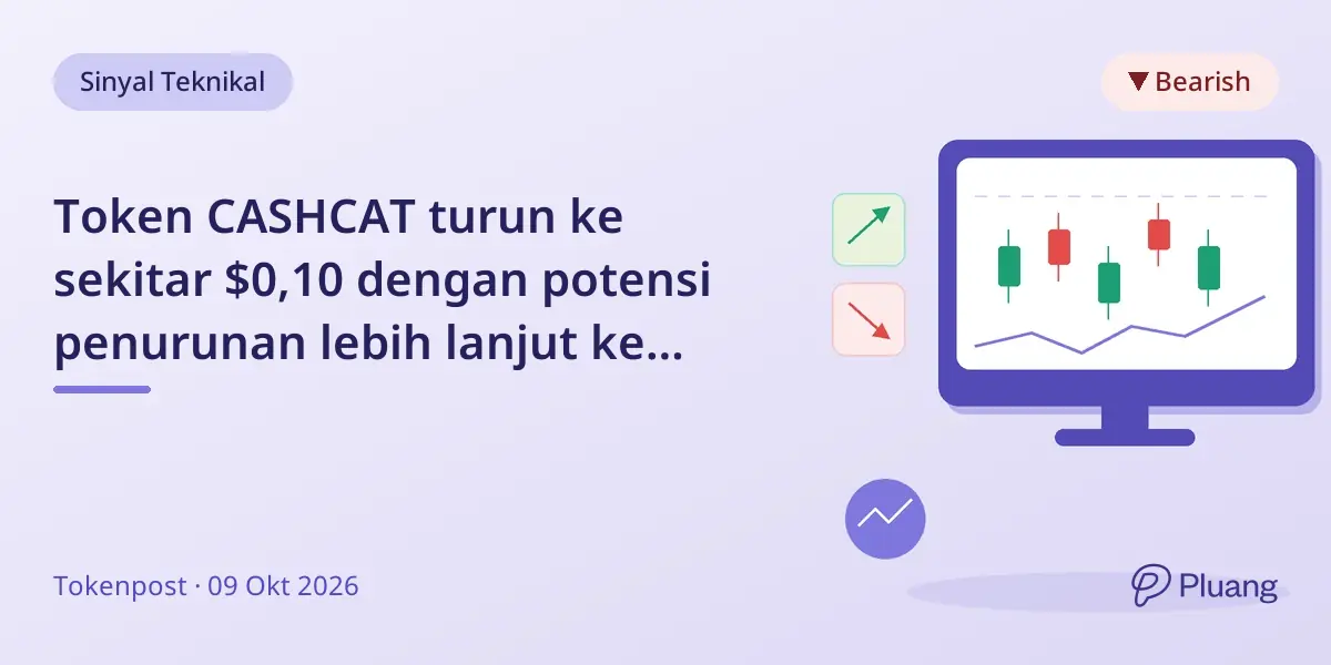 Token CASHCAT turun ke sekitar $0,10 dengan potensi penurunan lebih lanjut ke $0,08, kapitalisasi pasar turun 12%.