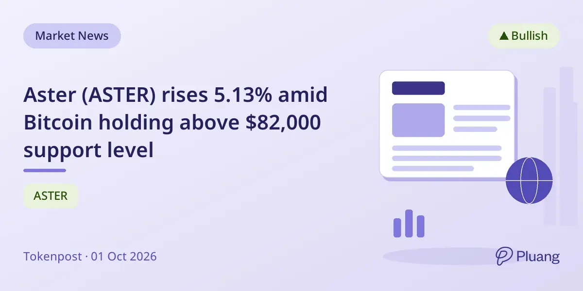 Aster (ASTER) rises 5.13% amid Bitcoin holding above $82,000 support level