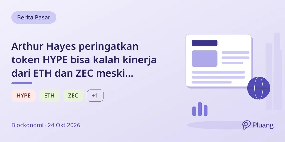 Arthur Hayes peringatkan token HYPE bisa kalah kinerja dari ETH dan ZEC meski permintaan pasar nyata.