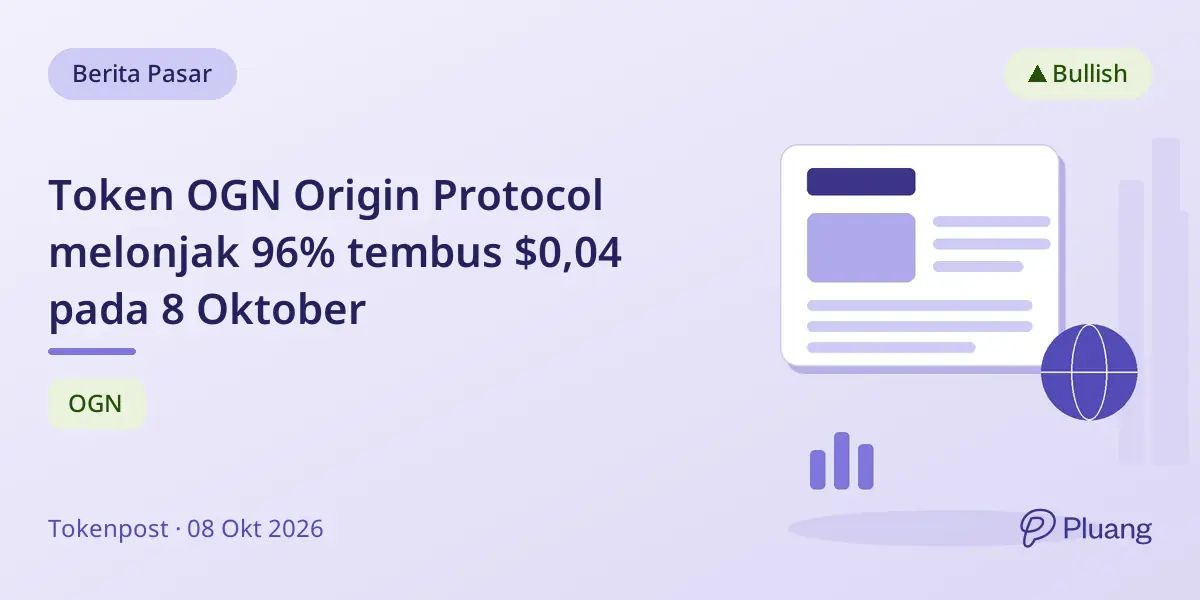 Token OGN Origin Protocol melonjak 96% tembus $0,04 pada 8 Oktober