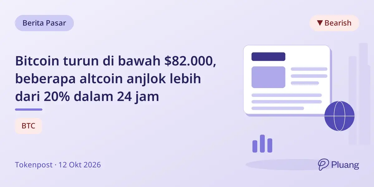 Bitcoin turun di bawah $82.000, beberapa altcoin anjlok lebih dari 20% dalam 24 jam