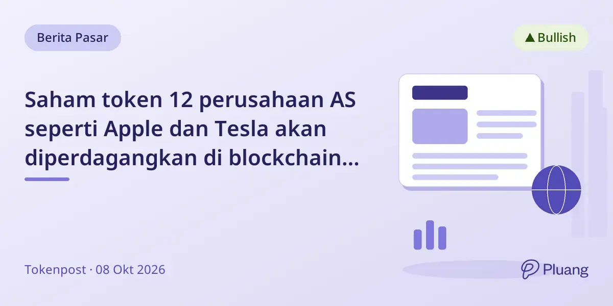 Saham token 12 perusahaan AS seperti Apple dan Tesla akan diperdagangkan di blockchain Solana lewat Securitize.