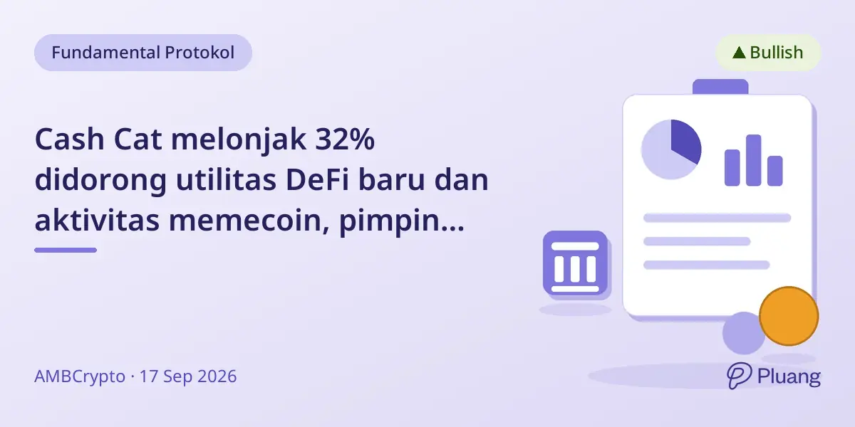 Cash Cat melonjak 32% didorong utilitas DeFi baru dan aktivitas memecoin, pimpin kenaikan harian 200 kripto teratas.