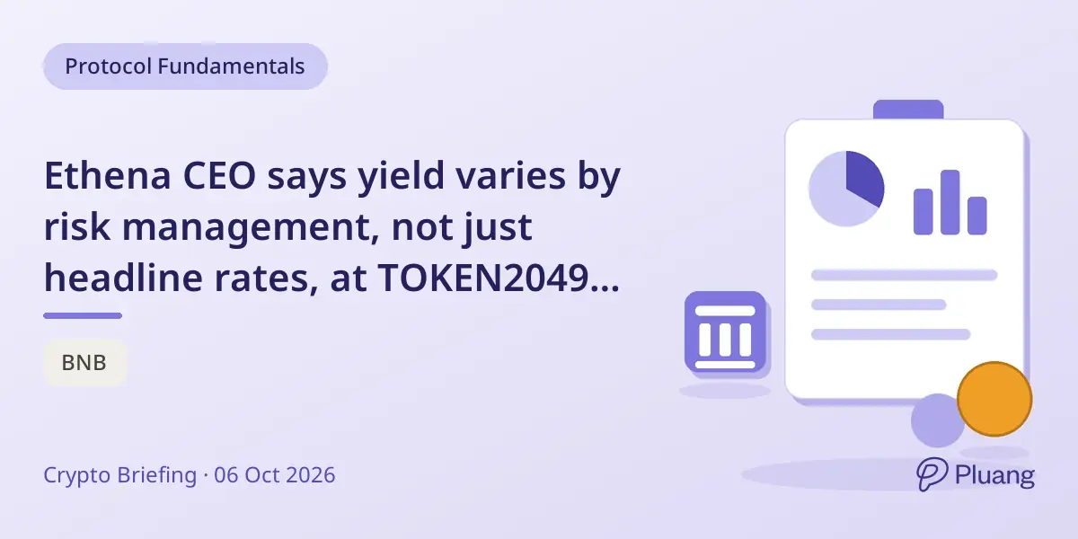 Ethena CEO says yield varies by risk management, not just headline rates, at TOKEN2049 event.