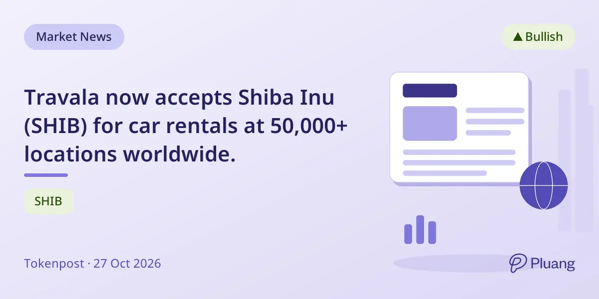 Travala now accepts Shiba Inu (SHIB) for car rentals at 50,000+ locations worldwide.