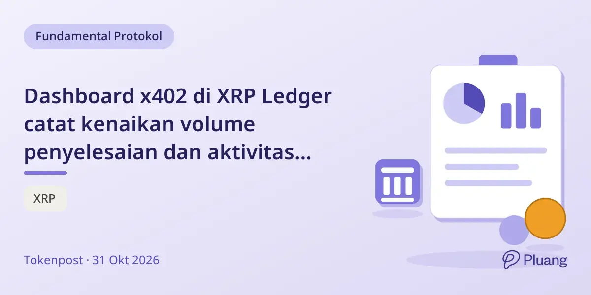 Dashboard x402 di XRP Ledger catat kenaikan volume penyelesaian dan aktivitas merchant AI.