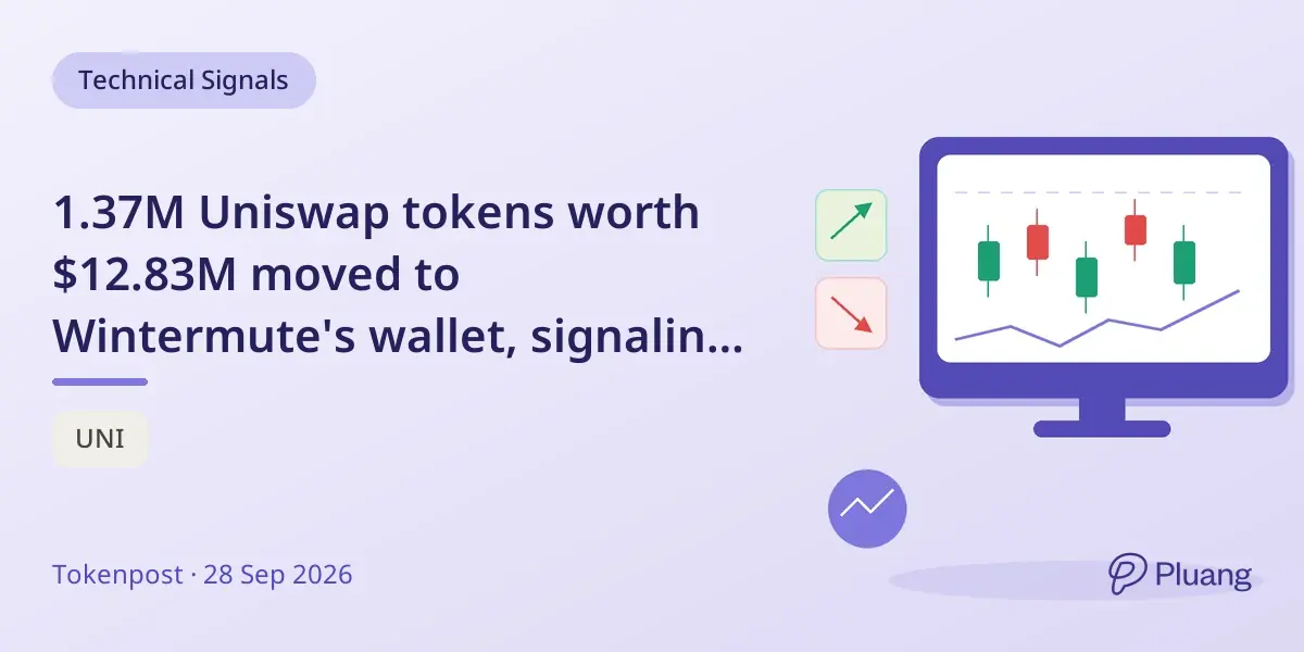 1.37M Uniswap tokens worth $12.83M moved to Wintermute's wallet, signaling possible OTC sale.
